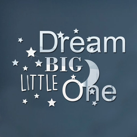 3D Acrílico Espejo Pegatina de Pared Dream Big Little One Frase Con Estrellas Luna Para Habitación de Niños Decoración de Pared