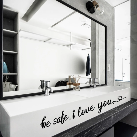 Be Safe I Love You Wall Sticker Black Cursive Quote Vinyl Decal For Bedroom Bathroom Living Room Mirror Home Art Decoration