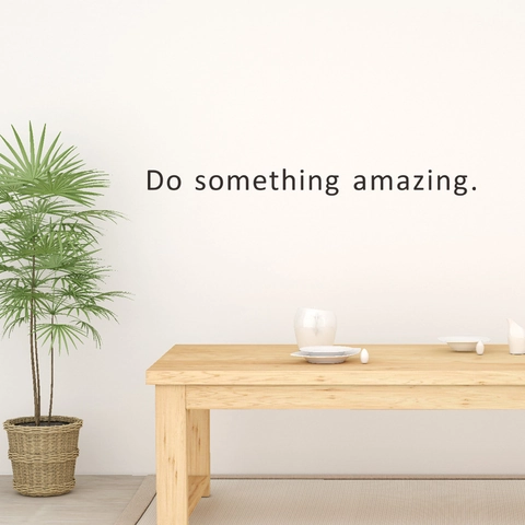 Sticker Mural en PVC Minimaliste Moderne Do Something Amazing Citation Motivante Anglaise Décalcomanie de Lettres Noires Amovibles pour Décoration Bureau Maison