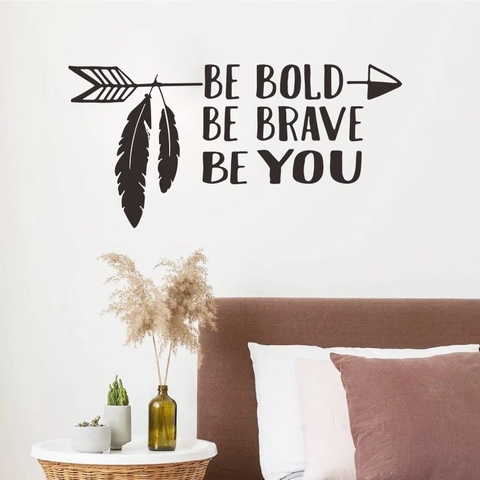 Be Bold Be Brave Be You Inspirational Wall Sticker PVC Arrow Feather Decal For Living Room Bedroom Office Home Decor