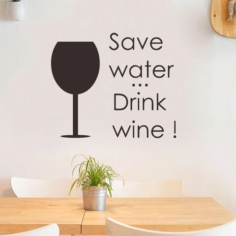 Adesivo da Parete in PVC Rimovibile Save Water Drink Wine Slogan Divertente Bicchiere di Vino per Bar Cucina Sala da Pranzo
