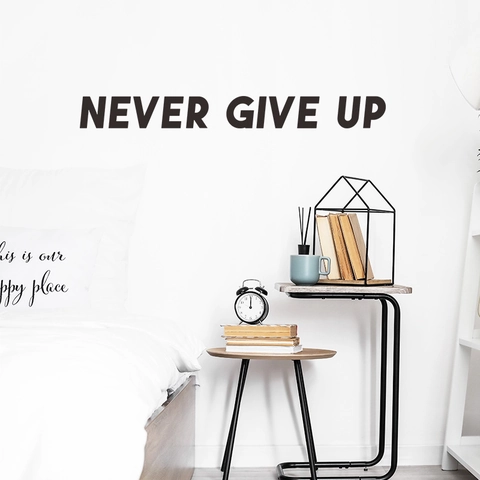 Never Give Up Motivational Wall Sticker Black PVC Inspirational Quote Decal For Bedroom Gym Living Room Home Decoration Office