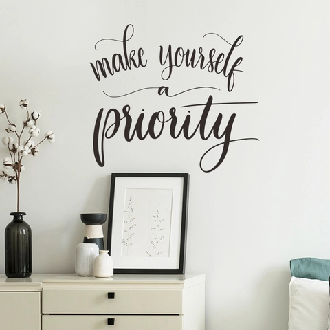 Inspirational Make Yourself A Priority Phrase Wall Sticker PVC Modern Minimalist Living Room Bedroom Home Decor Art Decal