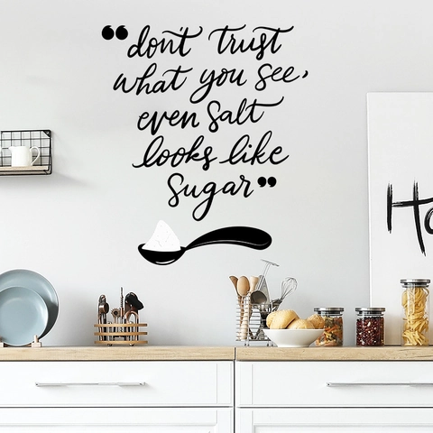 Don't Trust What You See English Quote Wall Sticker PVC Decorative Decal For Kitchen Dining Room Living Room Modern Home Art