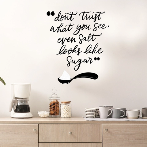 Don't Trust What You See English Quote Wall Sticker PVC Decorative Decal For Kitchen Dining Room Living Room Modern Home Art