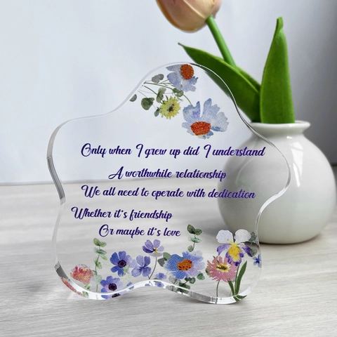 Transparent Acrylic Flower Desktop Ornament Heartfelt English Quotes Printed Memorial Gift For Mother Home Decor Irregular Shape Plaque