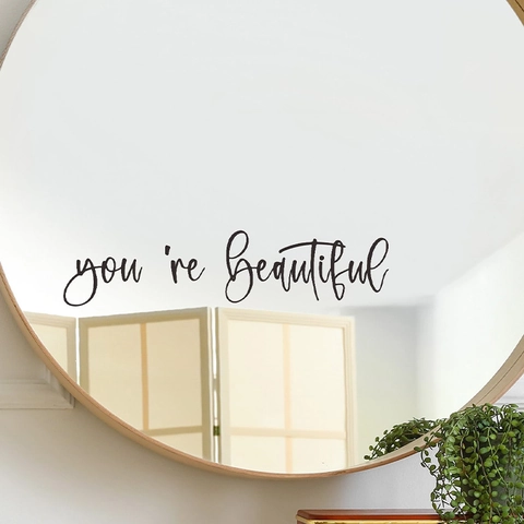 You're Beautiful English Slogan Wall Sticker PVC Waterproof Mirror Decoration Art Lettering Decal For Bathroom Living Room