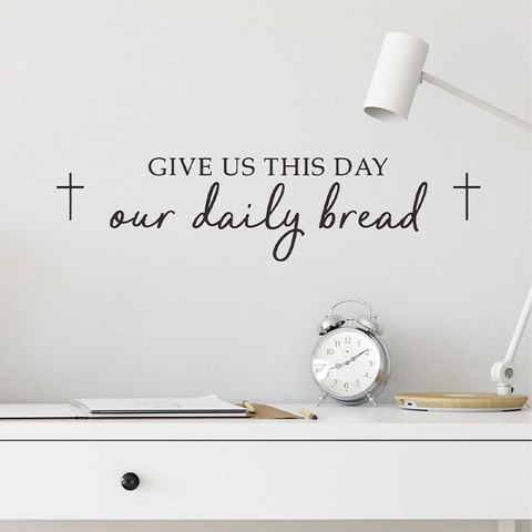 Give Us This Day Our Daily Bread Bible Verse Wall Decal Cross PVC Removable Sticker Home Decoration For Kitchen Living Room