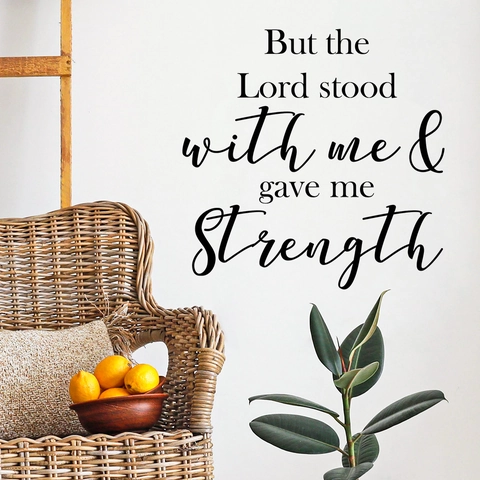 Inspirierendes Bibelvers Wandtattoo But The Lord Stood With Me And Gave Me Strength PVC Zitat Wandaufkleber Für Haus Deko