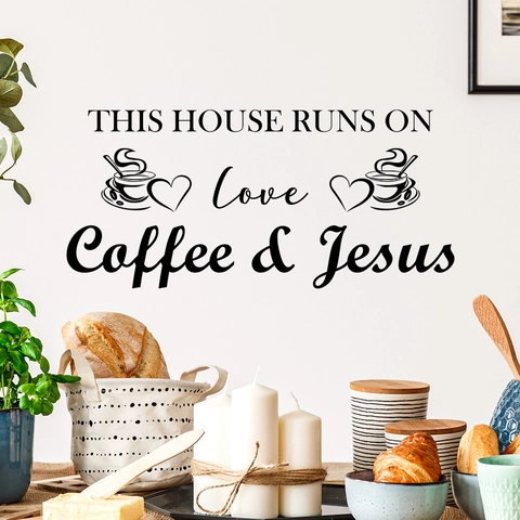 This House Runs On Love Coffee And Jesus Wall Sticker Black PVC Quote Decal For Kitchen Cafe Dining Room Home Decor
