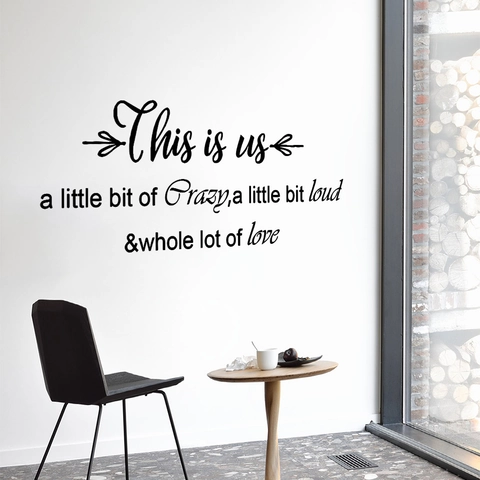 Family Quote Wall Sticker This Is Us A Little Bit Of Crazy Loud Love DIY PVC Removable Art Decal Home Decor Living Room