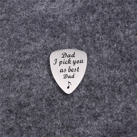 Brushed Stainless Steel Guitar Pick Dad I Pick You As Best Dad Engraved Music Note Heartfelt Father Day Gift Silver