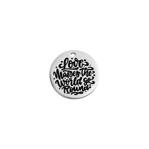 Colgante Redondo de Acero Inoxidable 316 Grabado Love Makes The World Go Round Dije de Letras para Accesorio de Joyería DIY