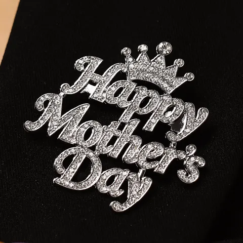 Luxus Zinklegierung Strass Krone Happy Mother's Day Buchstaben Brosche Pin Mode Schmuck Geschenk Für Mama Damen