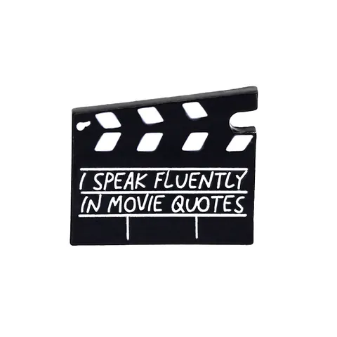 Broche de Esmalte de Claqueta de Cine Retro Slogan I Speak Fluently In Movie Quotes Pin de Aleación Amantes del Cine