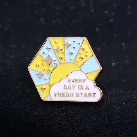 Inspirational Enamel Pin Every Day Is A Fresh Start Hexagon Alloy Brooch Sun Cloud Star Badge For Clothing Bags Jewelry