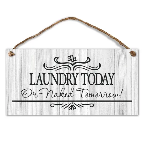Laundry Today Or Naked Tomorrow Targa In Legno Da Appendere Divertente Decorazione Da Parete Per Lavanderia