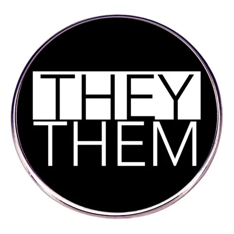 Pin Redondo de Aleación de Esmalte Unisex con Pronombres Joyería de Identidad Social HE HIM SHE HER THEY THEM Pines de Género