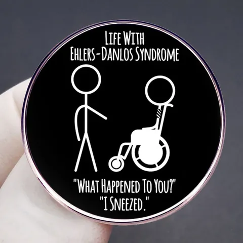 Lustige Ehlers-Danlos-Syndrom EDS Bewusstsein Pin Ich Habe Nur Geniest Emaille Brosche Runde Schwarze Legierung Abzeichen Schmuck