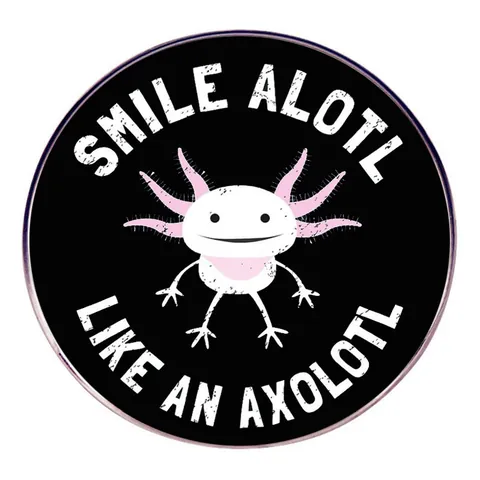 Smile Alotl Like An Axolotl Cartone Animato Animale Spilla Tonda in Lega Distintivo Per Zaino Abbigliamento Decorazione Gioielli