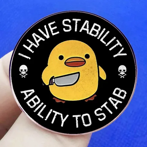 Funny Cartoon Yellow Duck With Knife Enamel Pin I Have Stability Letter Alloy Brooch Badge For Backpack Clothes Accessories