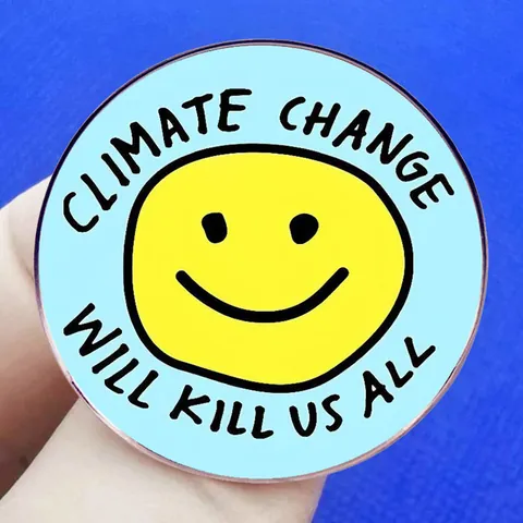 Cartoon Lachend Gezicht Ronde Legering Brosche Klimaatverandering Zal Ons Allemaal Doden Letter Print Badge Voor Kleding Tassen