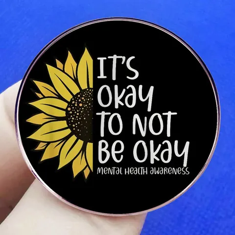 Εμπνευσμένη Καρφίτσα Σμάλτου Ηλιοτρόπιο Mental Health Awareness Σήμα Από Κράμα It Is Okay To Not Be Okay Σύνθημα Διακοσμητικό Κόσμημα Δώρο Για Γυναίκες Άνδρες