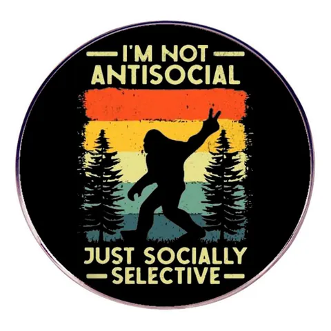 Broche Bigfoot Je Ne Suis Pas Asocial Juste Socialement Sélectif Coucher de Soleil Rétro Badge Rond en Alliage