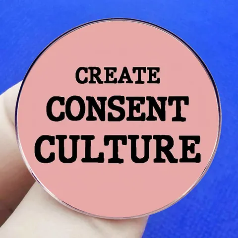Create Consent Culture Spilla in Smalto Rosa Tonda in Lega Slogan Distintivo Gioielli per Donna Uomo Giacca Zaino Decorazione