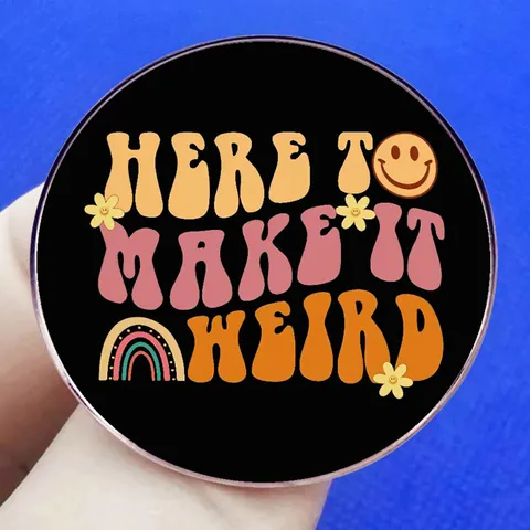 Retro Runder Legierung Brosche Mit Here To Make It Weird Slogan Regenbogen Smiley Gesicht Für Rucksack Jacke Unisex Schmuck Abzeichen