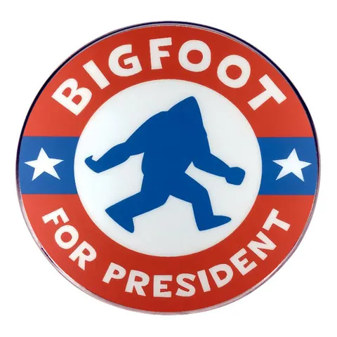 Broche Humour en Alliage Bigfoot For President Émaillée Ronde Cartoon Badge de Campagne pour Sac à Dos Accessoires Vêtements