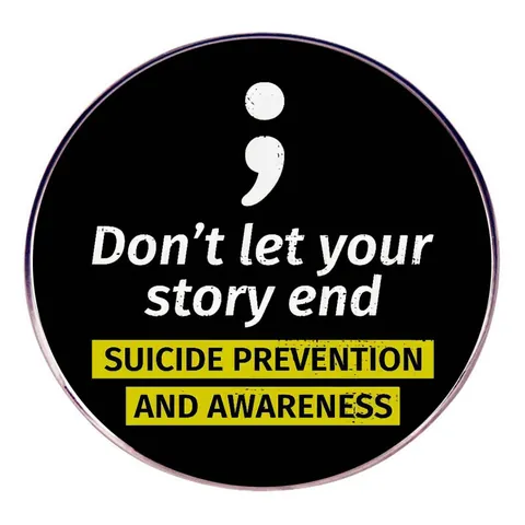 Spilla in Lega Semicolon per la Prevenzione del Suicidio Spilla Smaltata Don't Let Your Story End Distintivo Ispiratore