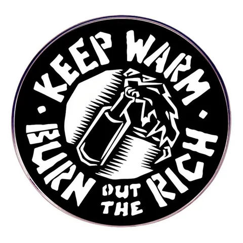 Keep Warm Burn The Rich Καρφίτσα Κοκτέιλ Μολότοφ από Κράμα Στρογγυλό Σήμα Με Σλόγκαν Για Ρούχα Σακίδιο Πανκ Κοσμήματα