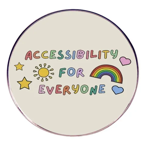 Accessibility For Everyone Round Metal Brooch Positive Slogan Alloy Pin Rainbow Sun Heart Badge For Bags Clothing Pin