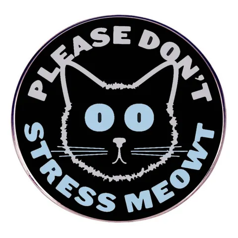 Spilla a Forma di Gatto Nero Cartoon Please Don't Stress Meowt Spilla Rotonda in Smalto Distintivo Divertente Accessori per Abbigliamento