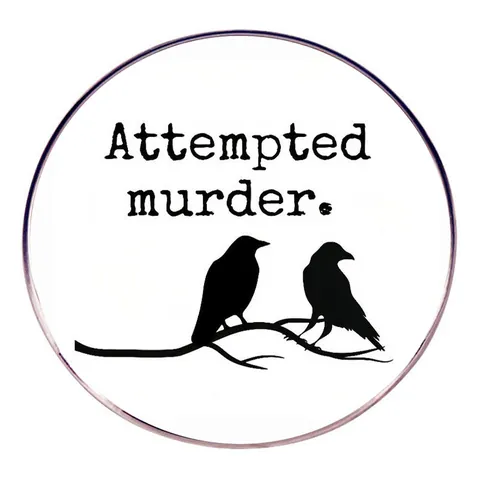 Humorous Attempted Murder Crow Brooch Round Metal Alloy Badge Pin For Men Women Daily Decoration Personalized Gift