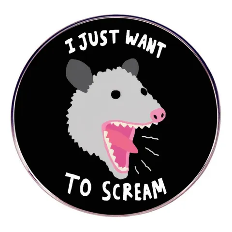 Humorvolle Emaille Brosche Schreiendes Opossum I Just Want To Scream Legierung Rundes Abzeichen Für Rucksack Jacke Kleidung Deko