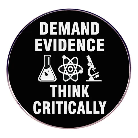 Moderne Legierung Runde Emaille Brosche Pin Demand Evidence Think Critically Wissenschaft Abzeichen Für Damen Herren Schule Büro Schmuck