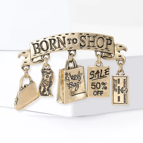 Vintage Alloy Shopping Theme Brooch Pin Women Born To Shop Letter Multi Pendant Gold Silver Fashion Jewelry Accessory