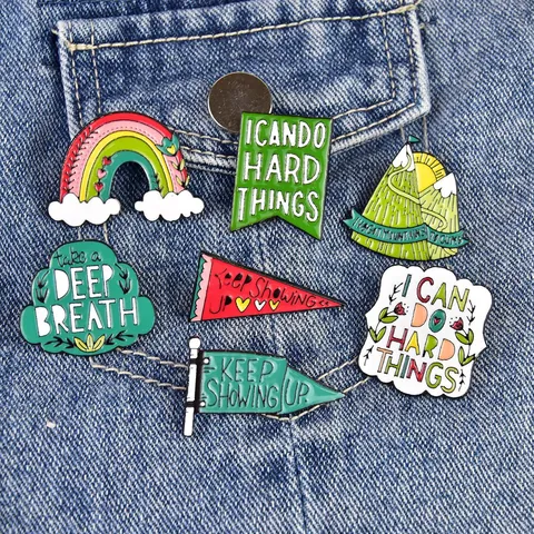 Inspirierende Emaille Pin Abzeichen Legierung Drip Oil Brosche I Can Do Hard Things Regenbogen Berg Zitat Pins Für Kleidung Rucksack Taschen Schmuck Geschenk