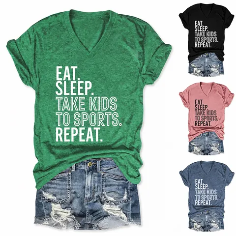 T-Shirt Décontracté à Col en V pour Femmes Avec Imprimé Eat Sleep Take Kids To Sports Mélange de Coton Manches Courtes Haut Basique Quotidien