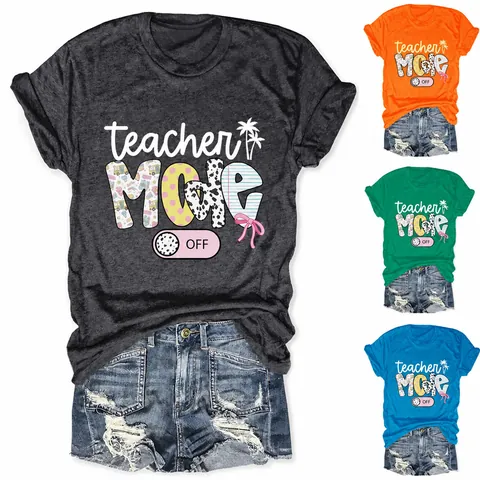 Women Teacher Mode Off Graphic T-Shirt Cotton Blend Casual Short Sleeve Round Neck Summer Fashion Letter Print Tee Top