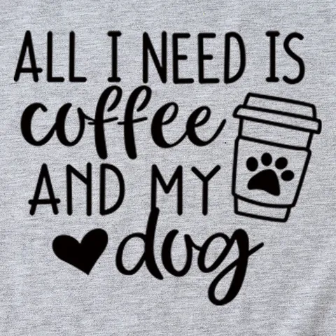 Women's Casual Cotton Blend Printed T-Shirt Short Sleeve Loose Top All I Need Is Coffee And My Dog Graphic Tee For Daily Wear