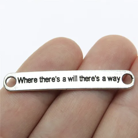 Vintage Legierung Verbindungsstück Where There Is A Will There Is A Way Graviert Bar Charm Für DIY Schmuckherstellung