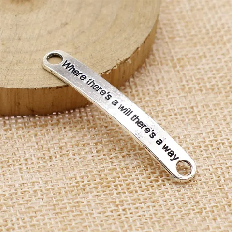 Vintage Legierung Verbindungsstück Where There Is A Will There Is A Way Graviert Bar Charm Für DIY Schmuckherstellung