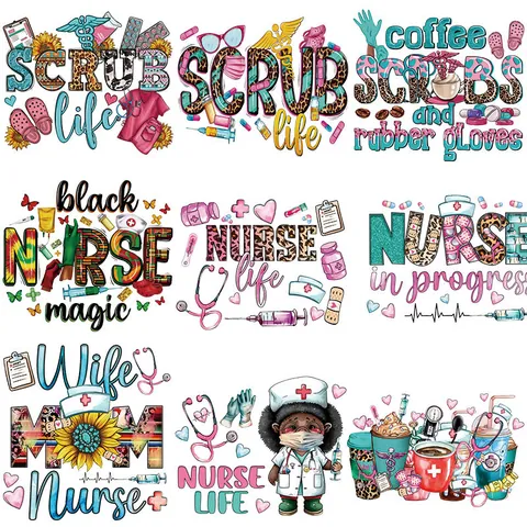 Nurse Life SCRUB Life Theme Heat Transfer Patches For Clothing DIY Occupational Medical Graphic Iron On Stickers