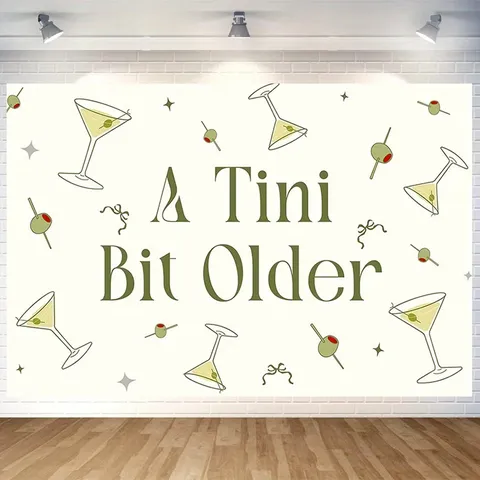 Martini Glass Birthday Party Backdrop A Tini Bit Older Polyester Photography Background Cloth For Birthday Celebration Home Decor Tapestry
