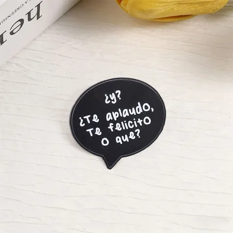 Funny Spanish Quote Speech Bubble Brooch Metal Zinc Alloy Badge Pins Decor For Clothes Backpack Hat Unisex Jewelry Gift
