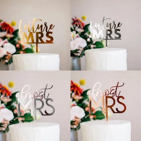 Acrylic Cake Topper Future Mrs Almost Mrs Letters Mirror Finish Bridal Shower Wedding Bachelorette Party Dessert Decorations