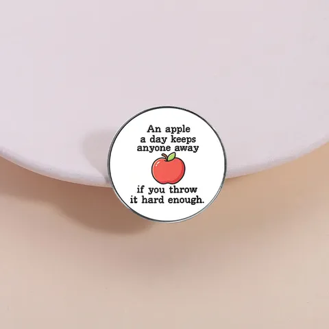 Creative Funny Apple Quote Zinc Alloy Brooch Pin Cartoon Fruit Metal Badge For Backpack Clothes Accessory Jewelry Gift